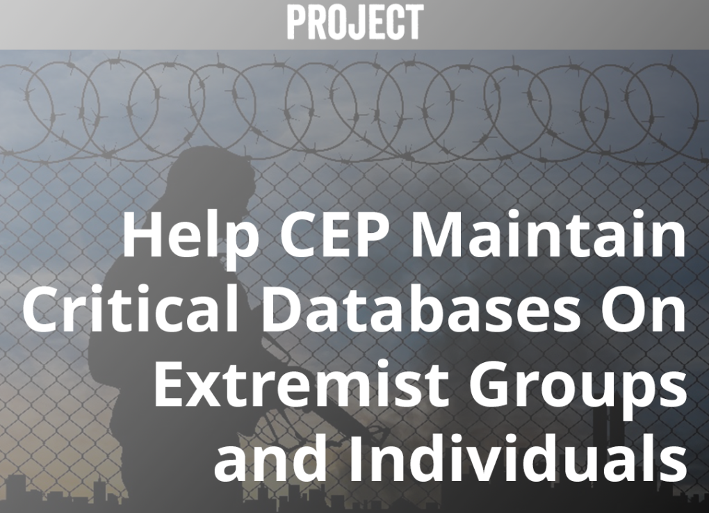 Help CEP Maintain Critical Databases On Extremist Groups And